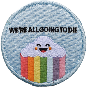 Retro Grade Supply We're all going to die kangasmerkki